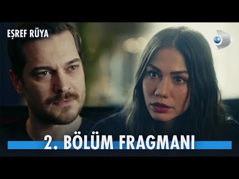 Eşref Rüya 2. Bölüm Fragmanı