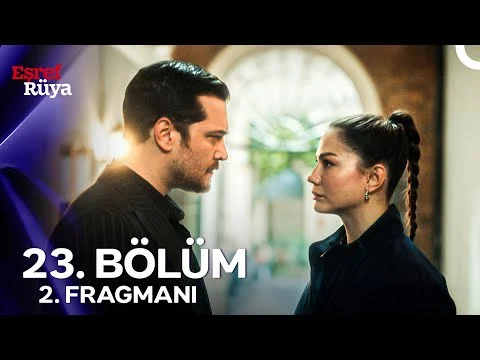 Eşref Rüya 23. Bölüm 2. Fragmanı