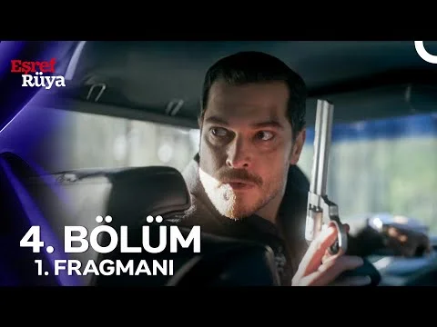 Eşref Rüya 4. Bölüm 1. Fragmanı